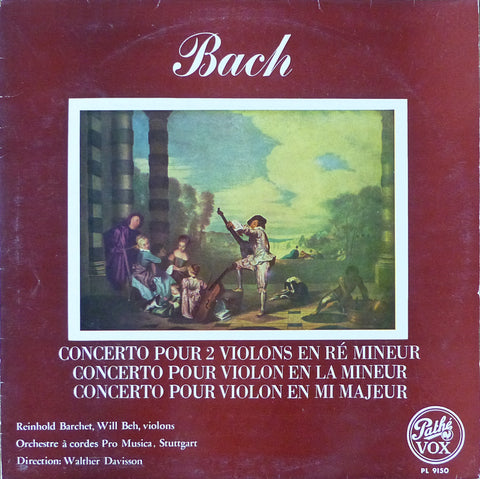 Barchet: Bach Concertos BWV 1041-1043 (Beh) - Pathé/Vox PL 9150