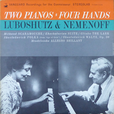 Luboshutz & Nemenoff: Two Pianos - Four Hands - Vanguard VSD-2128