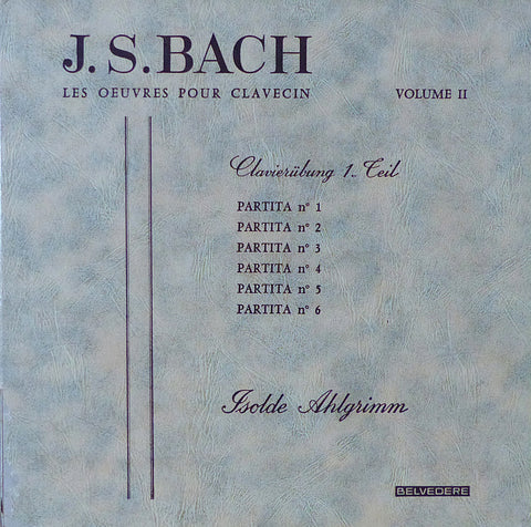 Ahlgrimm: Bach Vol. I (6 Partitas) - Belvedere 06102/04 (3LP set)