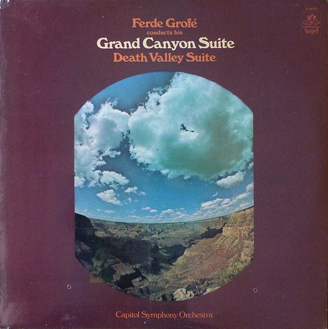 Grofe: Grand Canyon & Death Valley Suites - Angel S-36089 (sealed)