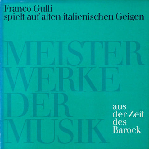 Franco Gulli: Bach Chaconne + Vivaldi, et al. - Klöckner-Moeller F 666.324 (1LP box set)