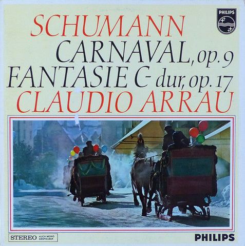 Arrau: Schumann Carnaval Op. 9 + Fantasy Op. 17 - Philips 802 746 DXY