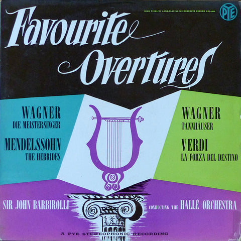 Barbirolli: Overtures by Wagner, Mendelssohn & Verdi - Pye CSCL 70005