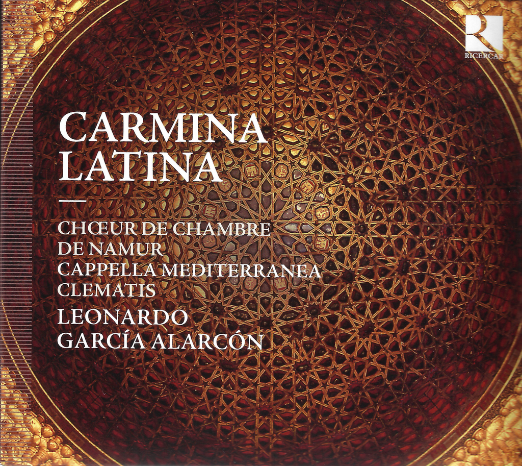 Alarcon/Capella Mediterranea: Carmina Latina - Ricecar RIC 334