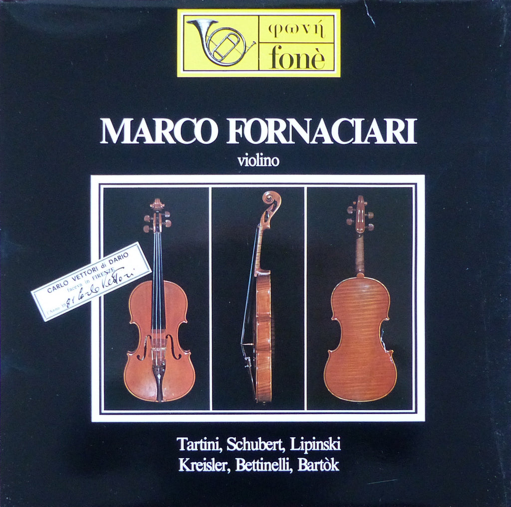 Fornaciari: Tartini, Lipinski, Bartok, et al. Violin Works - Fonè 83 F 01