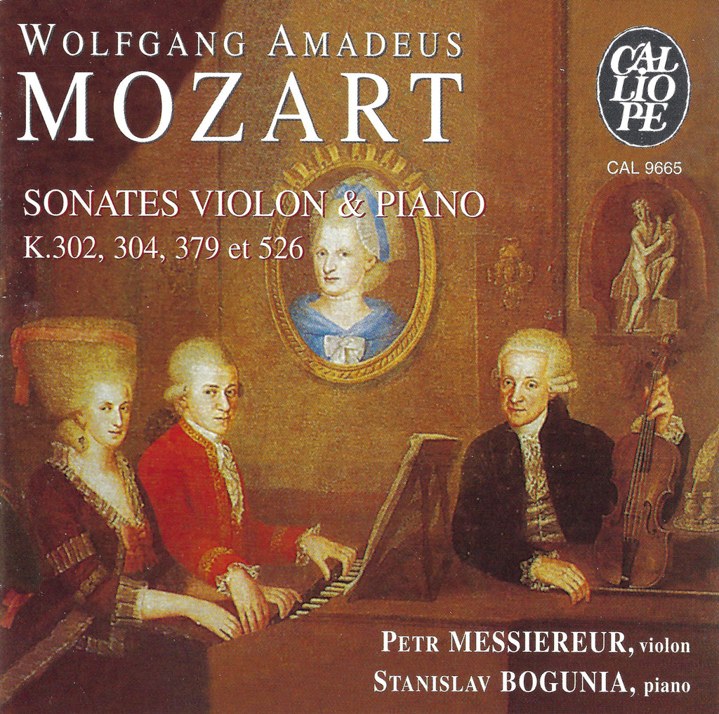 Messiereur: Mozart Violin Sonatas K. 302/304/379/526 - Calliope CAL 9665