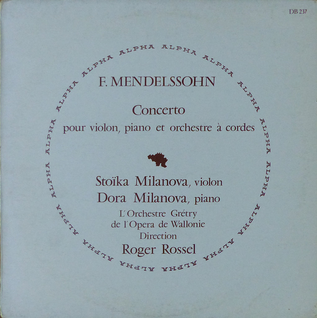 Stoika & Dora Milanova: Mendelssohn Violin & Piano Cto - Alpha DB 237