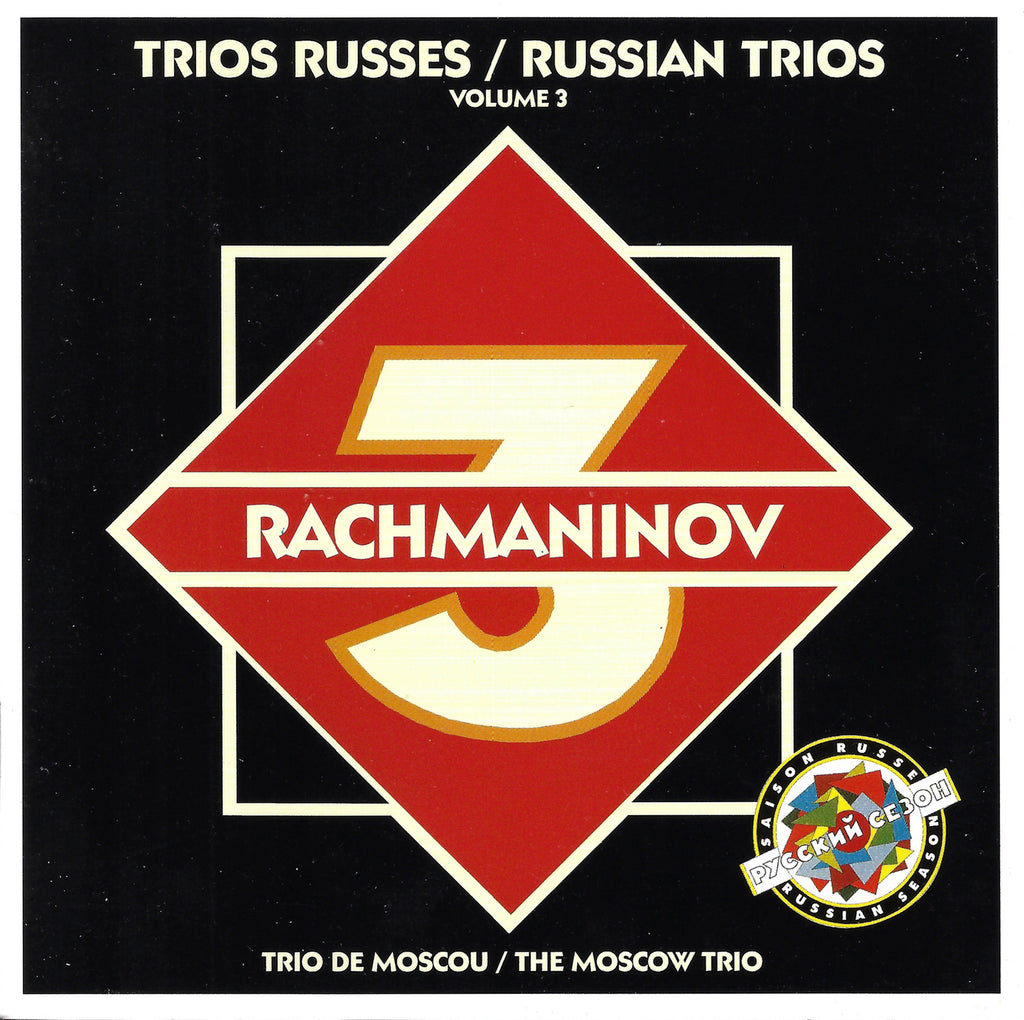 Moscow Trio: Rachmaninov Piano Trios 1 & 2 - Le Chant du Monde LDC 288 065