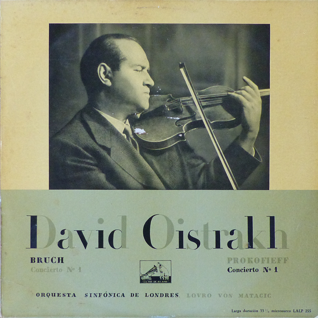Oistrakh: Bruch & Prokofiev Concertos No. 1 - La Voz de su Amo LALP 255