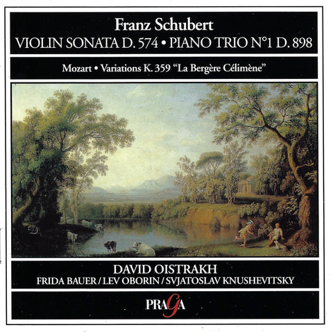 Oistrakh: Schubert Violin Sonata D. 574 + Mozart - Praga PR 254 019