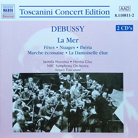 Toscanini: Debussy La Mer, Iberia, etc. - Naxos 8.110811-2 (2CD set)