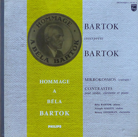 Bartok/Szigeti/Goodman: Contrasts + Mikrokosmos - Philips L 01.517 L