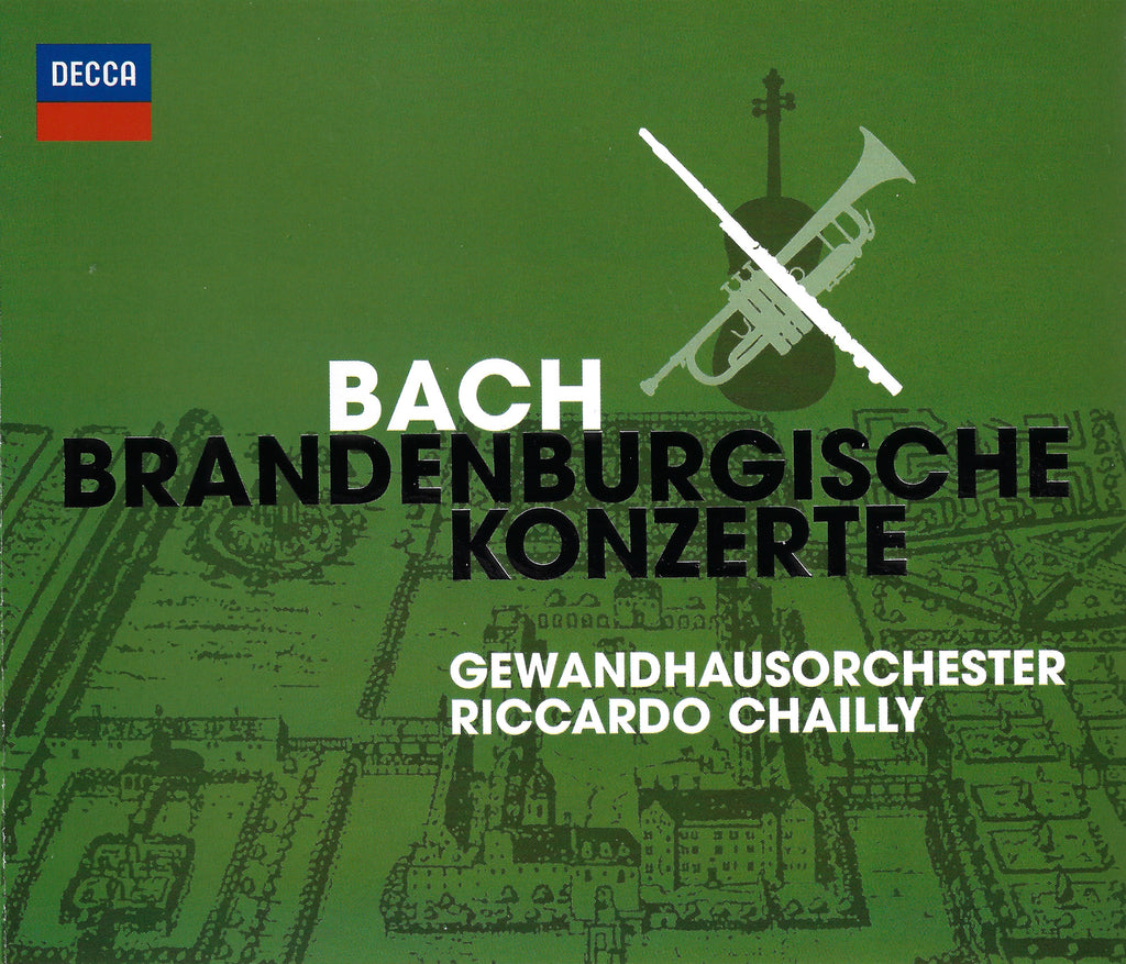 Chailly: Bach 6 Brandenburg Concerti - Decca 478 2191 (2CD set)