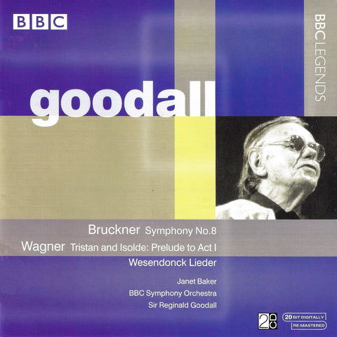 Goodall: Bruckner 8th, etc. - BBC Legends BBCL 4086-2 (2CD set)