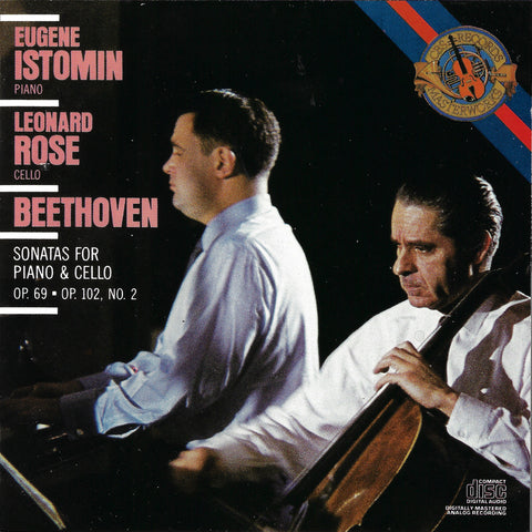 Rose/Istomin: Beethoven Cello Sonatas Opp. 69 & 102/2 - CBS MK 42398