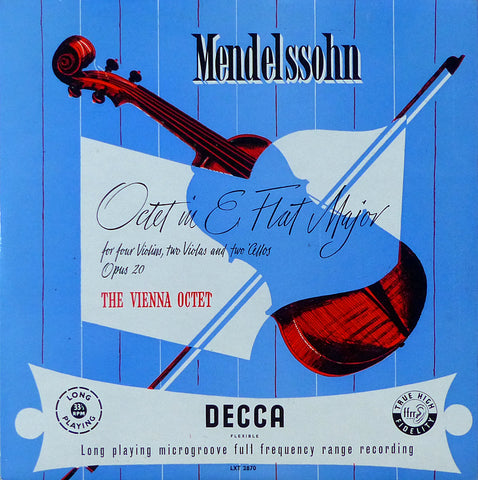 Vienna Octet: Mendelssohn Octet Op. 20 - Decca LXT 2870