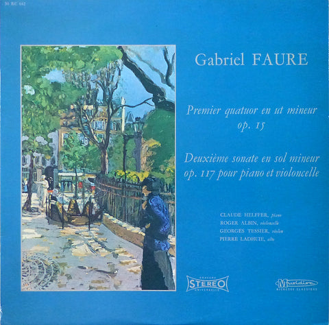 Albin, Helffer, et al: Faure Piano Quartet, etc. - Musidisc 30 RC 642