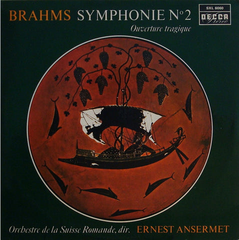 LP - Ansermet/OSR: Brahms Symphony No. 2 + Tragic Overture - French Decca SXL 6.060