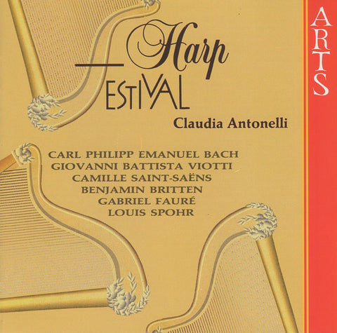 Antonelli: Harp Festival (CPE Bach, Viotti, Spohr, et al.) - Arts 447202-2