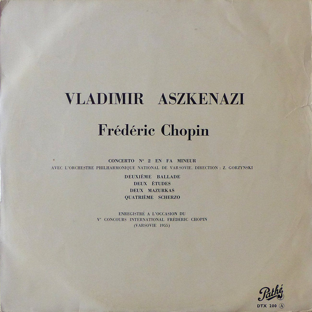 Ashkenazy: Chopin Piano Concerto No. 2, etc. - Pathé DTX 200