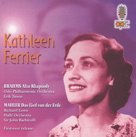 CD - Barbirolli: Mahler Das Lied Von Der Erde + Alto Rhapsody (both With K. Ferrier): APR 79