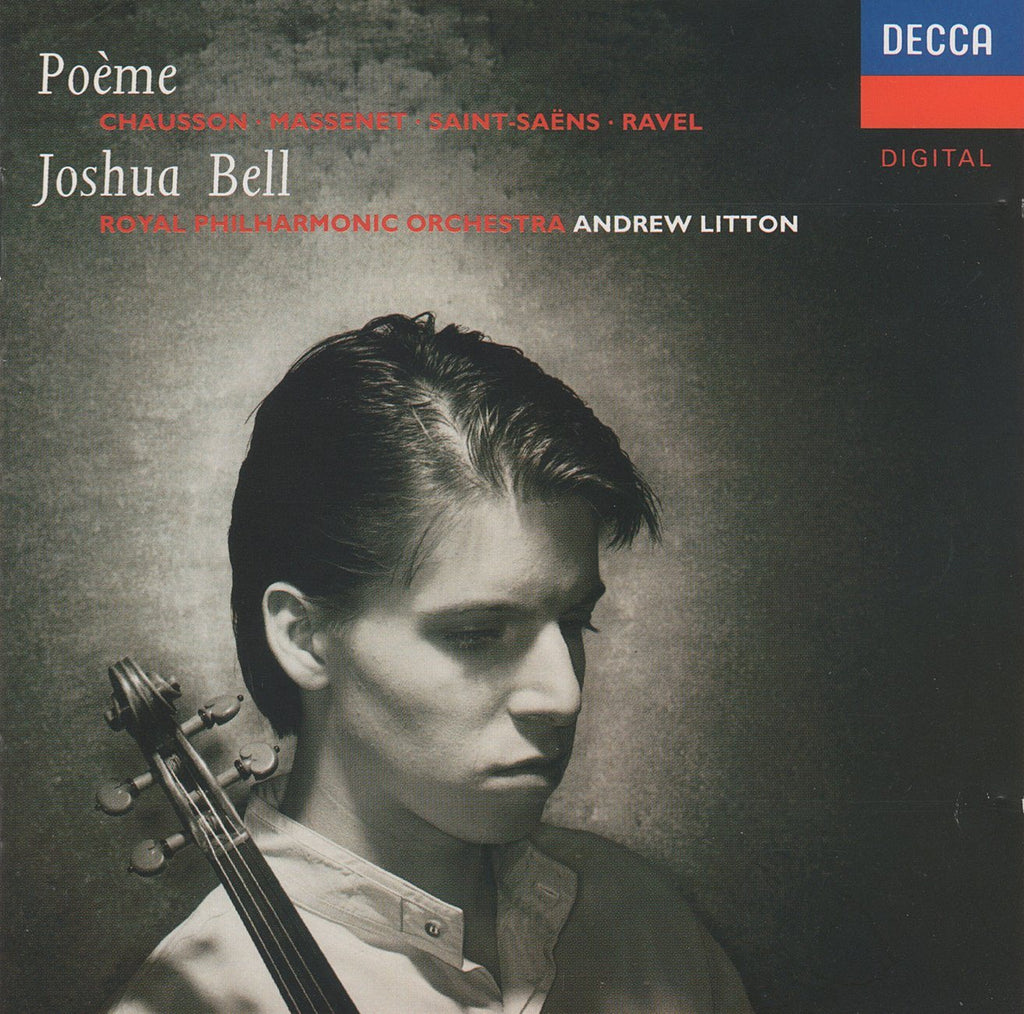 Joshua Bell: Chausson Poème, Ravel Tzigane, etc. - Decca 433 519-2