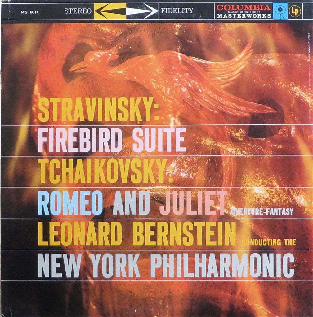 Bernstein: Firebird + Romeo & Juliet Overture-Fantasy - Columbia MS 6014