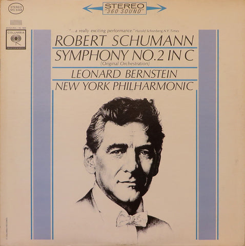 Bernstein/NYPO: Schumann Symphony No. 2 - Columbia MS 6448