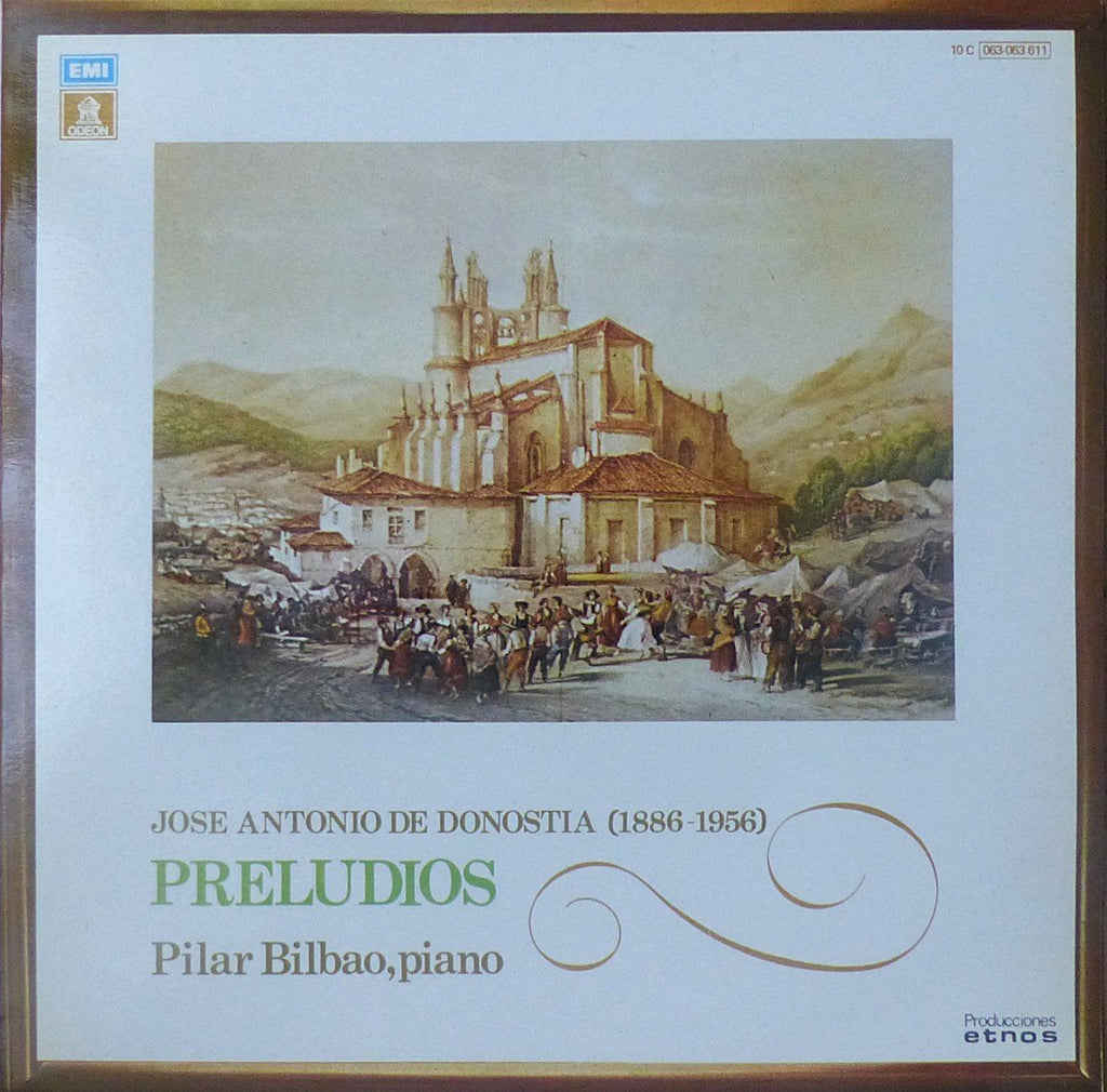 Bilbao: Jose Antonio de Donostia Preludes - EMI / Etnos 10 C 063-063 611