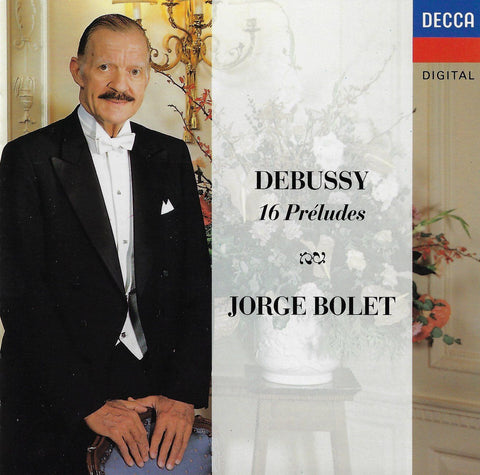 Jorge Bolet: Debussy 16 Preludes from Books I & II - Decca 425 518-2
