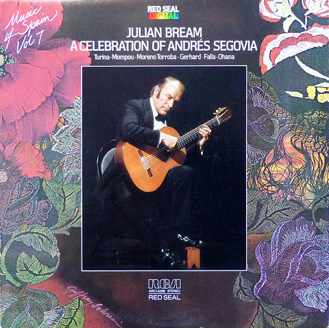Bream: A Celebration of Andrés Segovia - RCA ARC1-5306