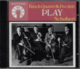 Busch & Pro Arte Qts: Schubert (w/ Schnabel) - Dutton CDBP 9743 (sealed)