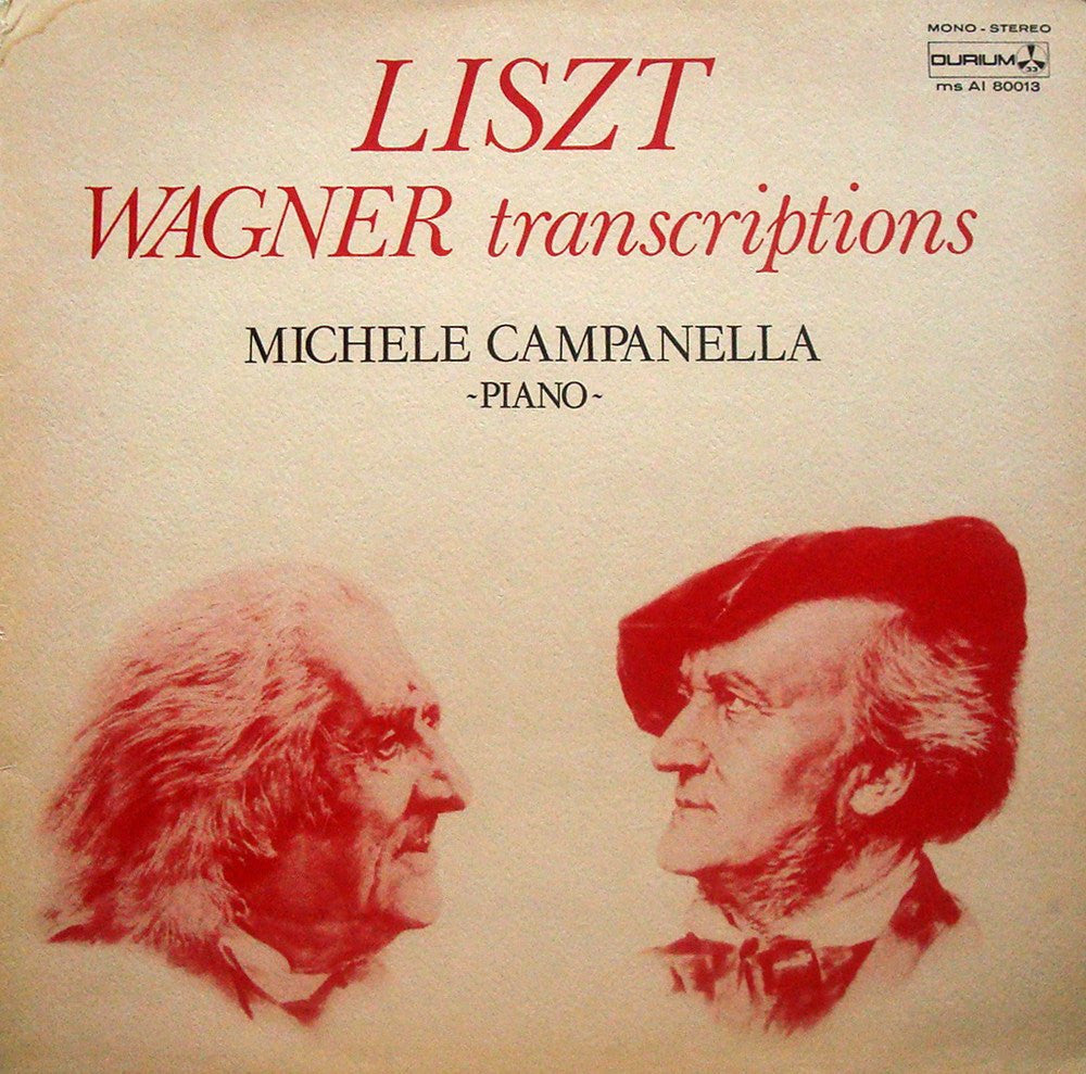 LP - Michele Campanella: Liszt - Wagner Transcriptions - Durium Ms AI 80013