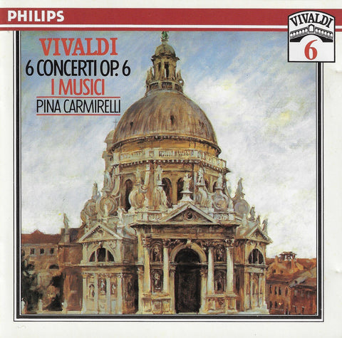 Carmirelli: Vivaldi 6 Violin Concertos Op. 6 - Philips 426 939-2