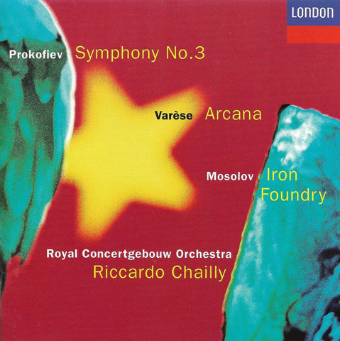 Chailly: Prokofiev Symphony No. 3 + Mosolov & Varèse - London 436 640-2