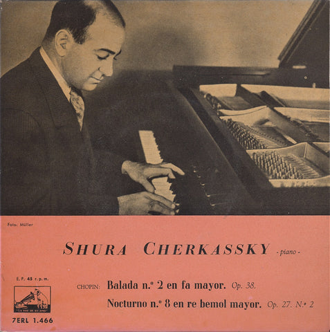 EP (7" 45 Rpm) - Cherkassky: Chopin Ballade No. 2, Etc. - La Voz De Su Amo 7ERL 1.466 (7" 45 Rpm EP)