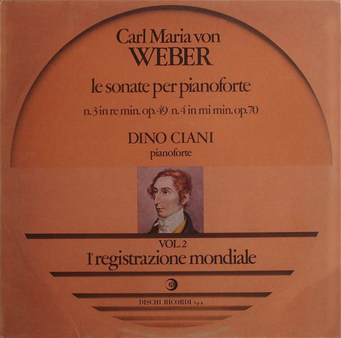 LP - Dino Ciani: Weber Piano Sonatas Nos. 3 & 4 - Ricordi RCL 27004