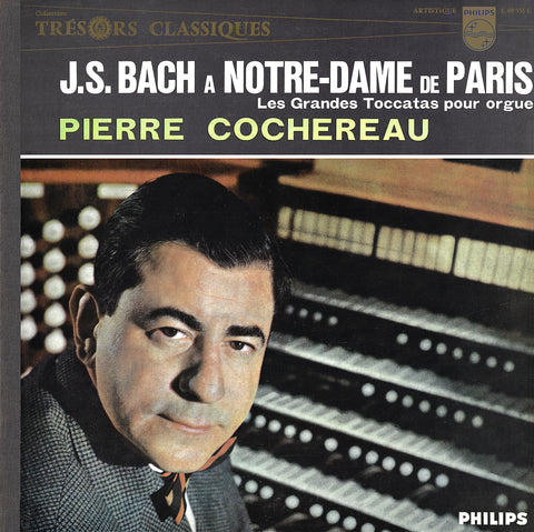 Cochereau: Great Bach Toccatas at Notre Dame - Philips L 00.556 L