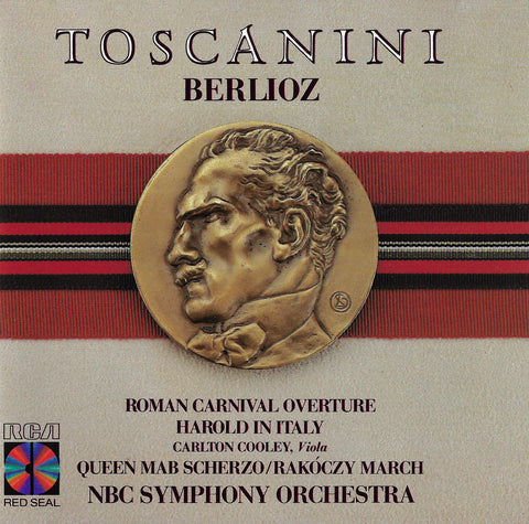 Cooley/Toscanini: Berlioz Harold in Italy - RCA 5755-2-RC