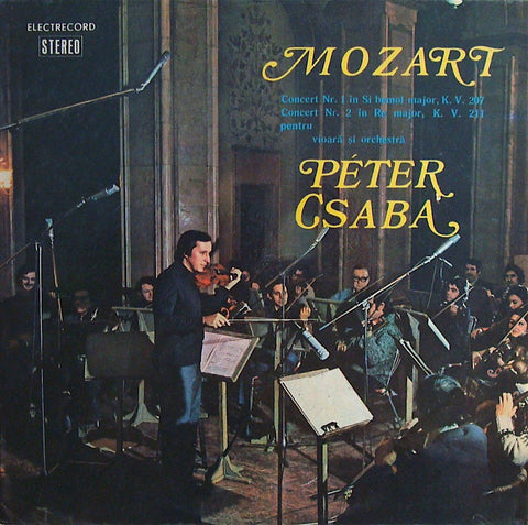 Csaba: Mozart Violin Concertos Nos. 1 K.207 & 2 K.211 - Electrecord ST-ECE 01870