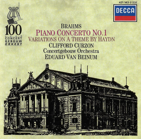 Curzon/Beinum: Brahms Piano Concerto No. 1, etc. - Decca 421 143-2