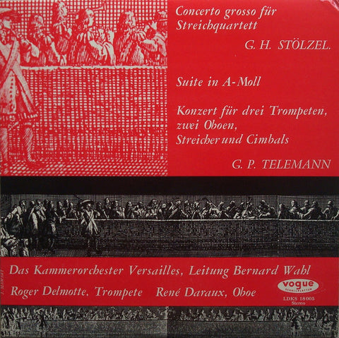 LP - Wahl/Versailles CO: Stölzel And Telemann Orch. Works - Vogue LDKS 18005, Lovely