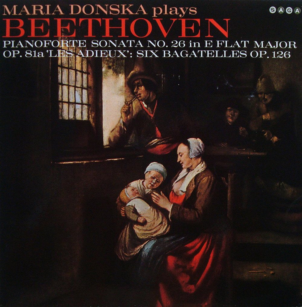 LP - Maria Donska: Beethoven Piano Sonata "Les Adieux" + Bagatelles Op. 126 - Saga XID 5242