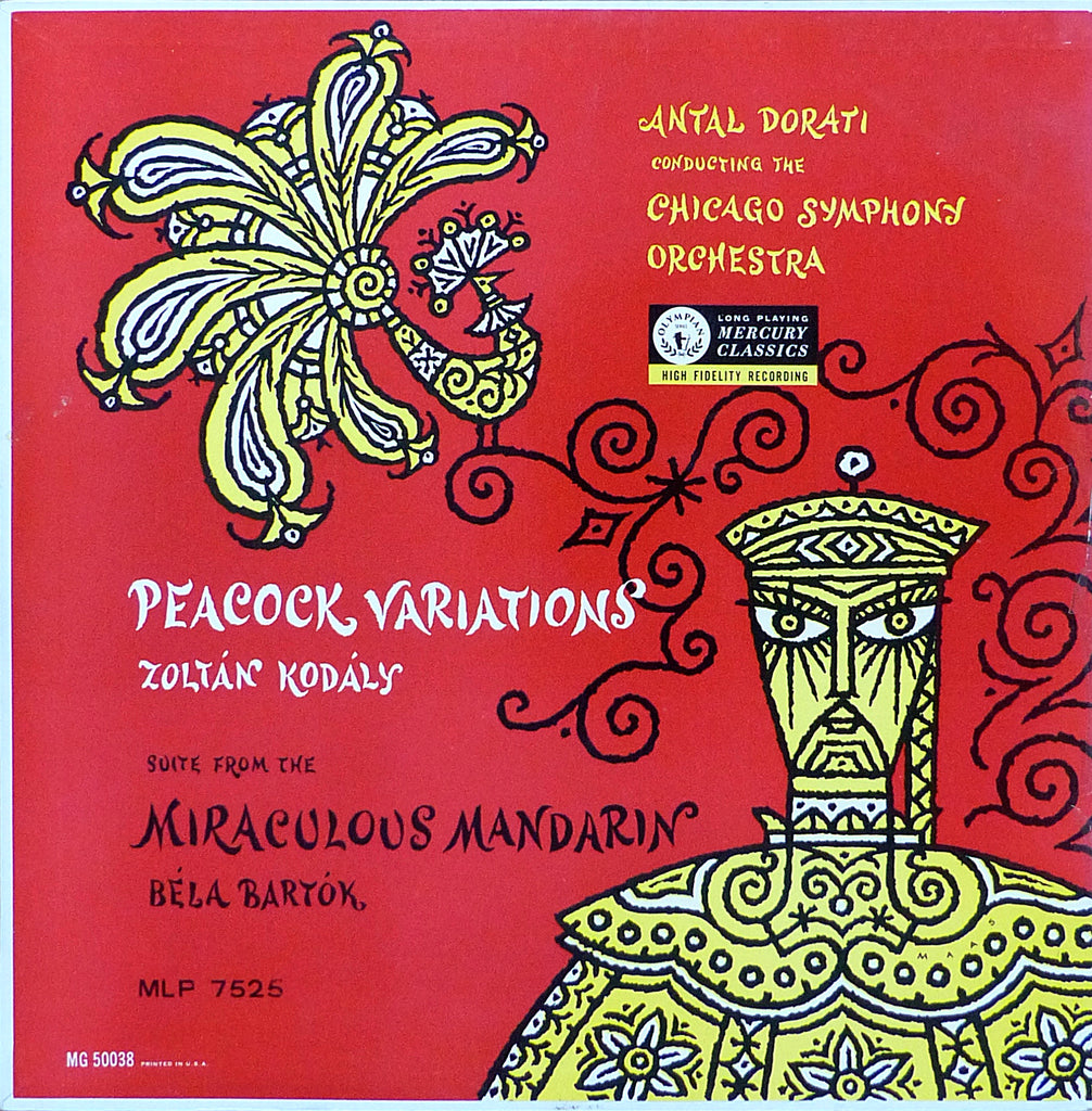 Dorati: Miraculous Mandarin + Peacock Variations - Mercury MLP 7525