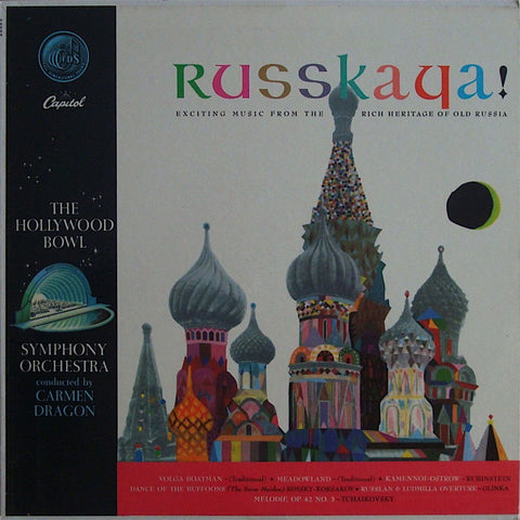 LP - Dragon/Hollywood BSO: "Russkaya!" (Glinka, Tchaikovsky, Etc): Capitol P 8384, NM