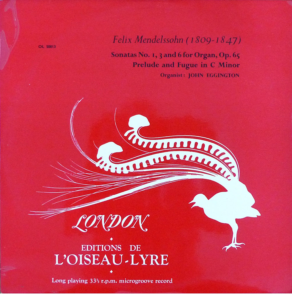 Eddington: Mendelssohn Organ Sonatas - London/L'Oiseau-Lyre OL 50013