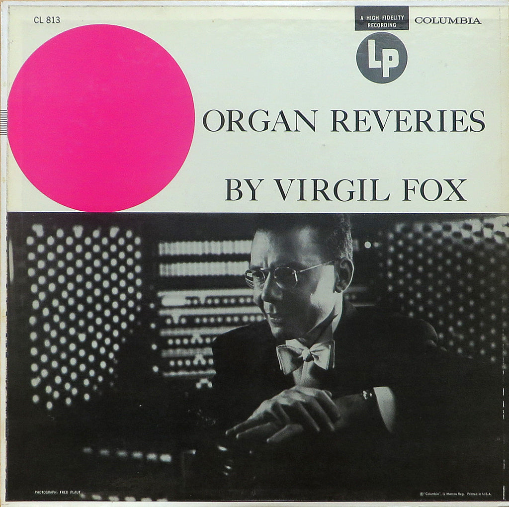 Virgil Fox: Organ Reveries (Transcriptions) - Columbia CL 813