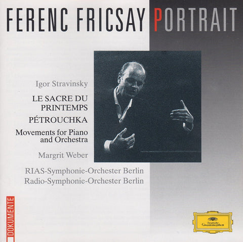Fricsay: Stravinsky Le sacre du printemps, Petrouchka, etc. - DG 445 405-2