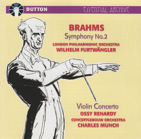 CD - Furtwangler/LPO: Brahms Sym No. 2 + Violin Concerto (Renardy) - Dutton CDEA 5024