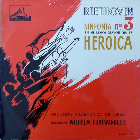 Furtwangler: Beethoven Symphony No. 3 (Eroica) - La Voz de su Amo LALP 106